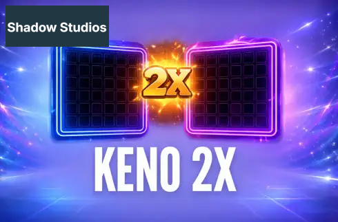Keno 2X